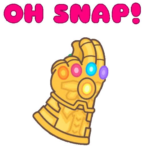 Animated Infinity Gauntlet Oh Snap GIF Sticker